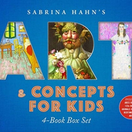 Sabrina Hahn's Art & Concepts for Kids 4-Book Box Set: ABCs of Art, 123s of Art, Animals in Art, and Bedtime with Art