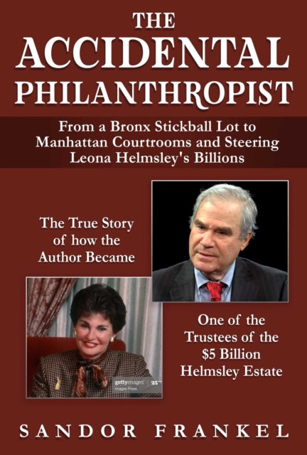 The Accidental Philanthropist: From a Bronx