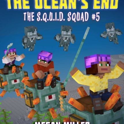 Journey to the Ocean's End: An Unofficial Graphic Novel for Minecrafters