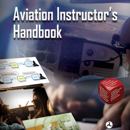 Aviation Instructor's Handbook: FAA-H-8083-9B