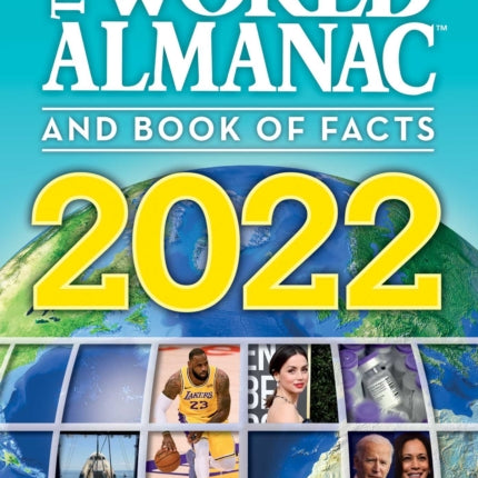 The World Almanac and Book of Facts 2022