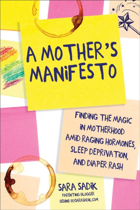 A Mothers Manifesto