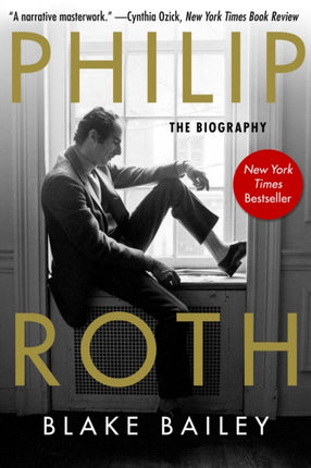 Philip Roth: The Biography