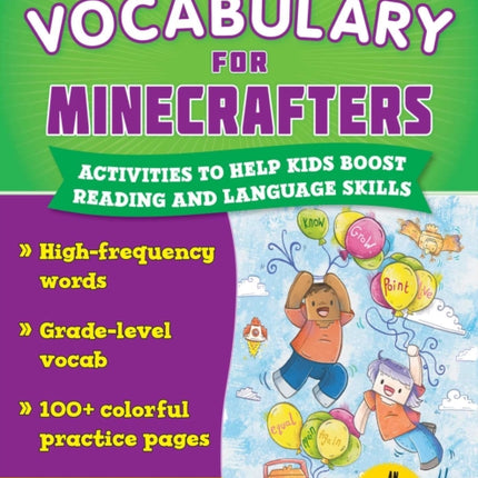 Vocabulary for Minecrafters: Grades 1–2: Activities to Help Kids Learn and Improve Their Language Skills!—An Unofficial Activity Book