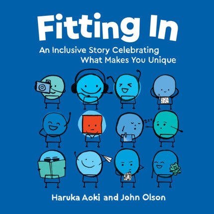 Fitting In: An Inclusive Story Celebrating What Makes You Unique!