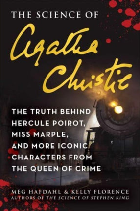 The Science of Agatha Christie: The Truth Behind