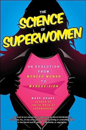 The Science of Superwomen