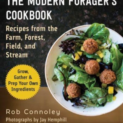 The Modern Foragers Cookbook