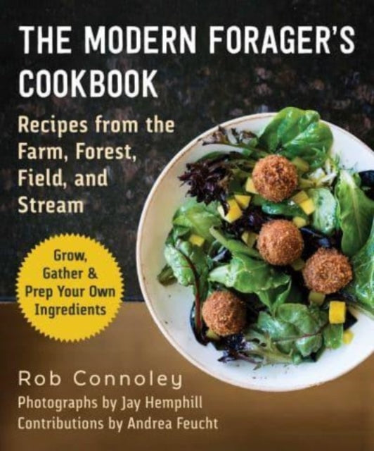 The Modern Foragers Cookbook