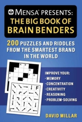 Mensa(r) Presents: The Big Book of Brain Benders: