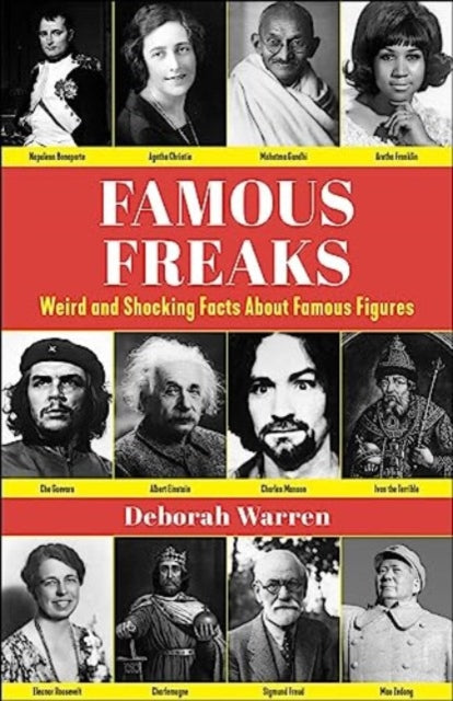 Famous Freaks