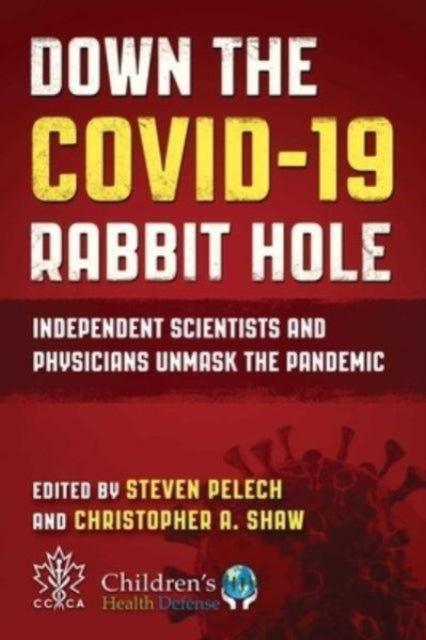 Down the COVID19 Rabbit Hole