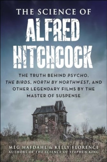 The Science of Alfred Hitchcock