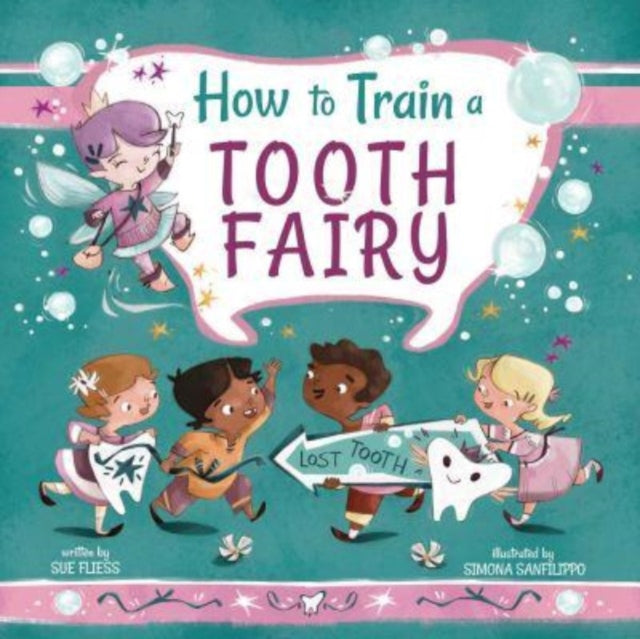 How to Train a Tooth Fairy