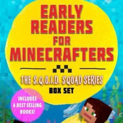 Early Readers for MinecraftersThe S.Q.U.I.D. Squad Box Set