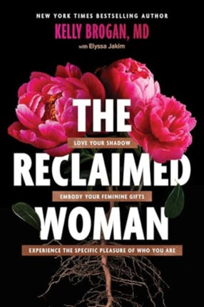 The Reclaimed Woman