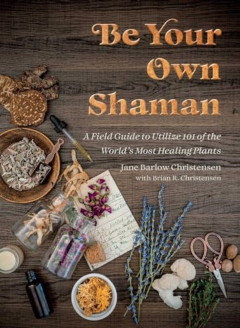 Be Your Own Shaman