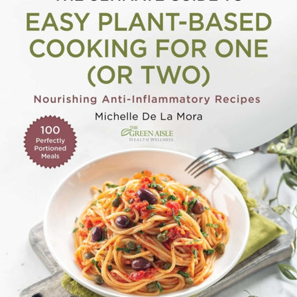 The Ultimate Guide to Easy PlantBased Cooking