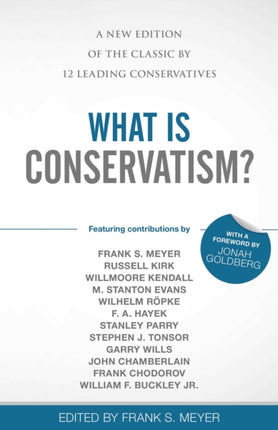 What Is Conservatism