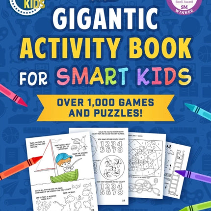 The Gigantic Activity Book for Smart Kids