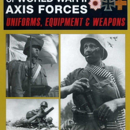 Fighting Men of World War II  Axis Forces