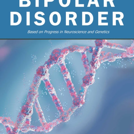 The Essence of Bipolar Disorder