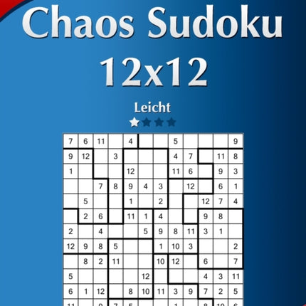 Chaos Sudoku 12x12 - Leicht - Band 16 - 276