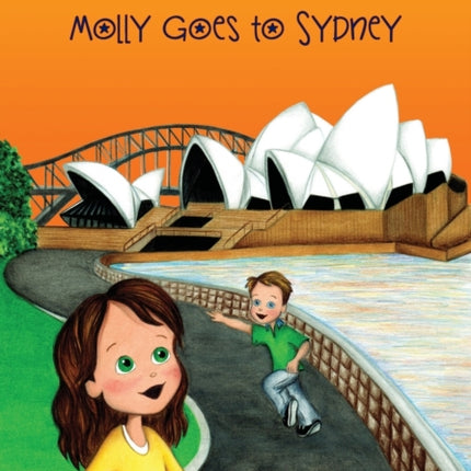 Molly and the Magic Suitcase: Molly Goes to Sydney