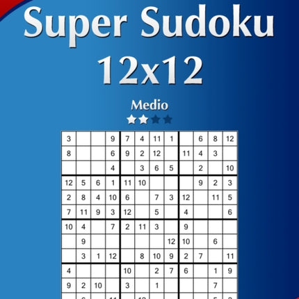 Super Sudoku 12x12 - Medio - Volume 17 - 276 Puzzle
