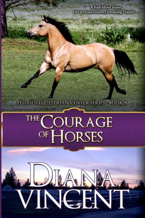 The Courage of Horses