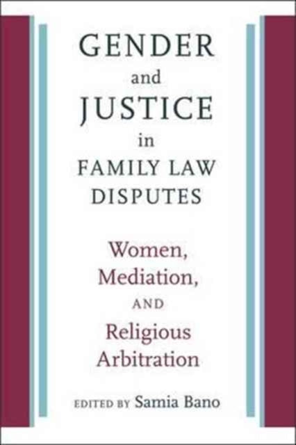 Gender and Justice in Family Law Disputes