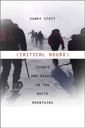 Critical Hours  Search and Rescue in the White