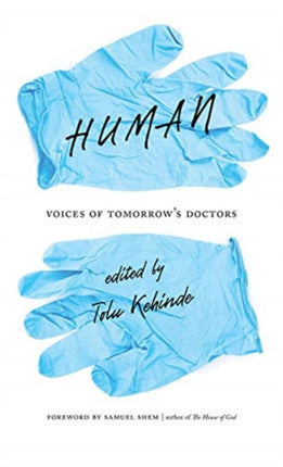 Human – Voices of Tomorrow′s Doctors