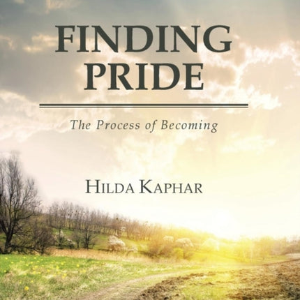 Finding Pride: The Process of Becoming