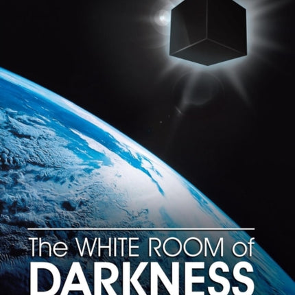 The White Room of Darkness