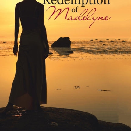 The Redemption of Madelyne