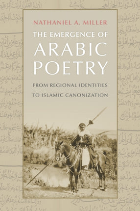 The Emergence of Arabic Poetry