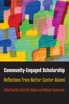 CommunityEngaged Scholarship  Reflections from
