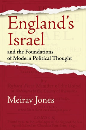 Englands Israel and the Foundations of Modern