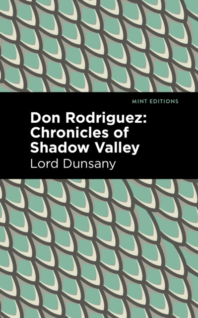 Don Rodriguez: Chronicles of Shadow Valley