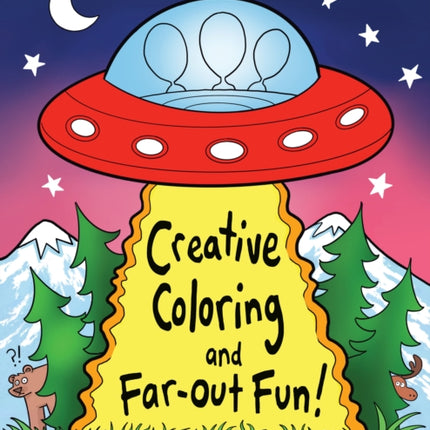 Creative Coloring and Far-Out Fun