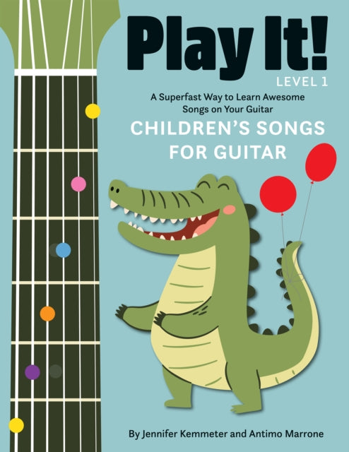 Play It Childrens Songs for Guitar
