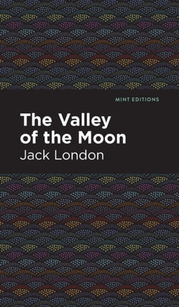 The Valley of the Moon