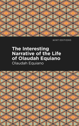 The Interesting Narrative of the Life of Olaudah