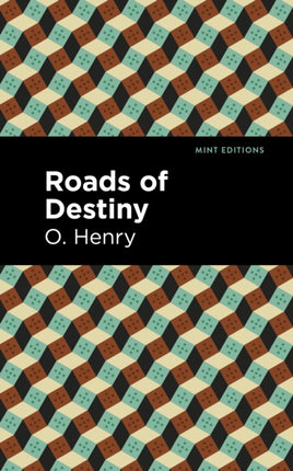 Roads of Destiny