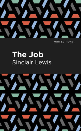 The Job: An American Novel