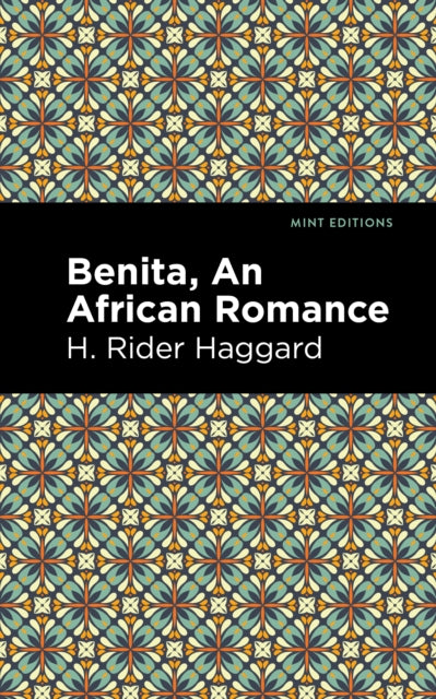 Benita: An African Romance