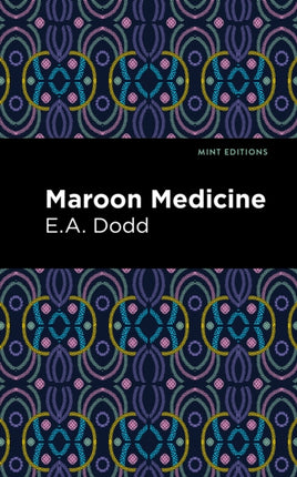 Maroon Medicine