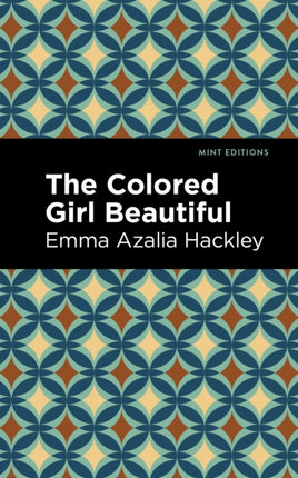 The Colored Girl Beautiful