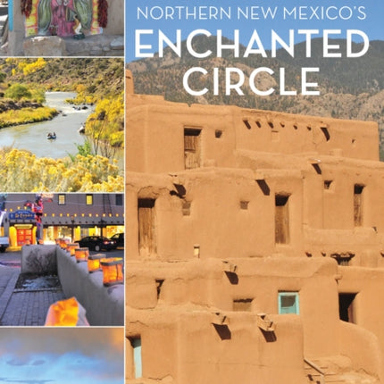 50 Things to See and Do in Northern New Mexico's